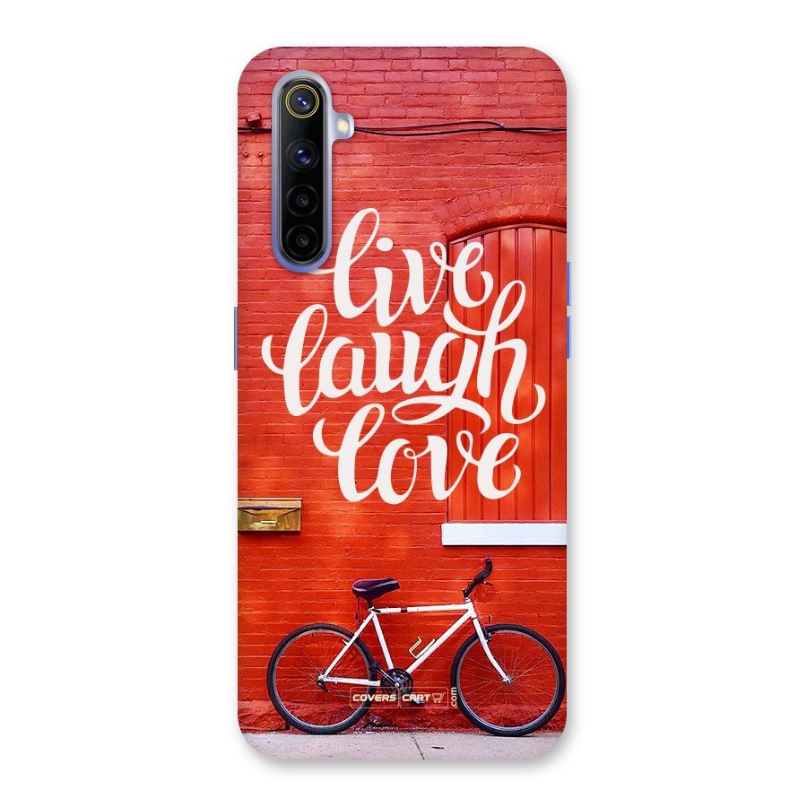 Live Laugh Love Back Case for Realme 6i