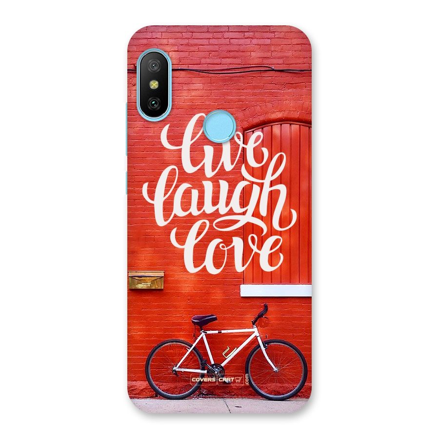 Live Laugh Love Back Case for Redmi 6 Pro