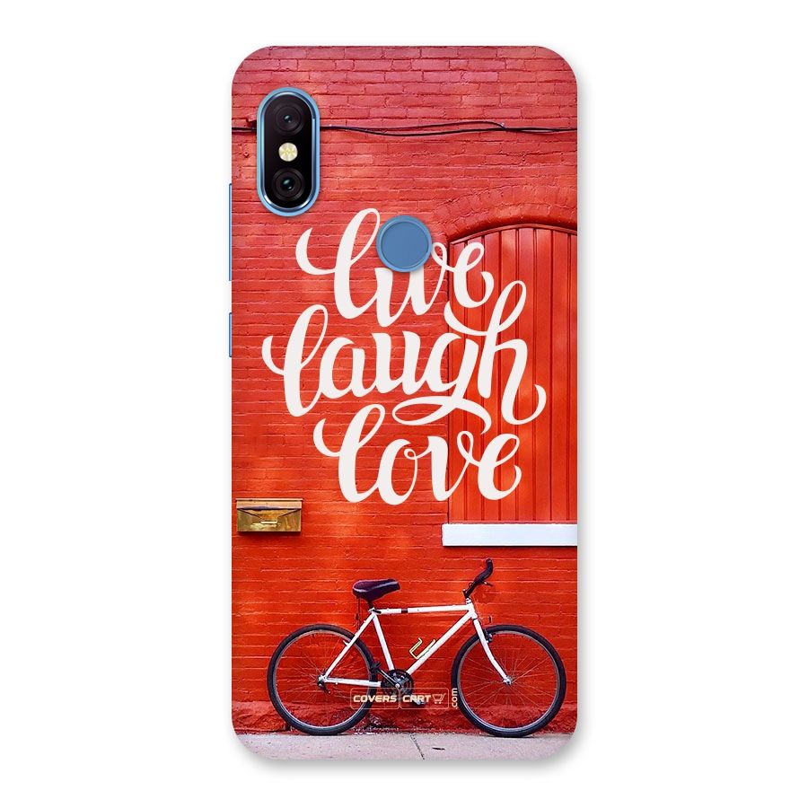 Live Laugh Love Back Case for Redmi Note 6 Pro