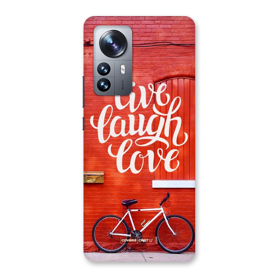 Live Laugh Love Back Case for Xiaomi 12 Pro
