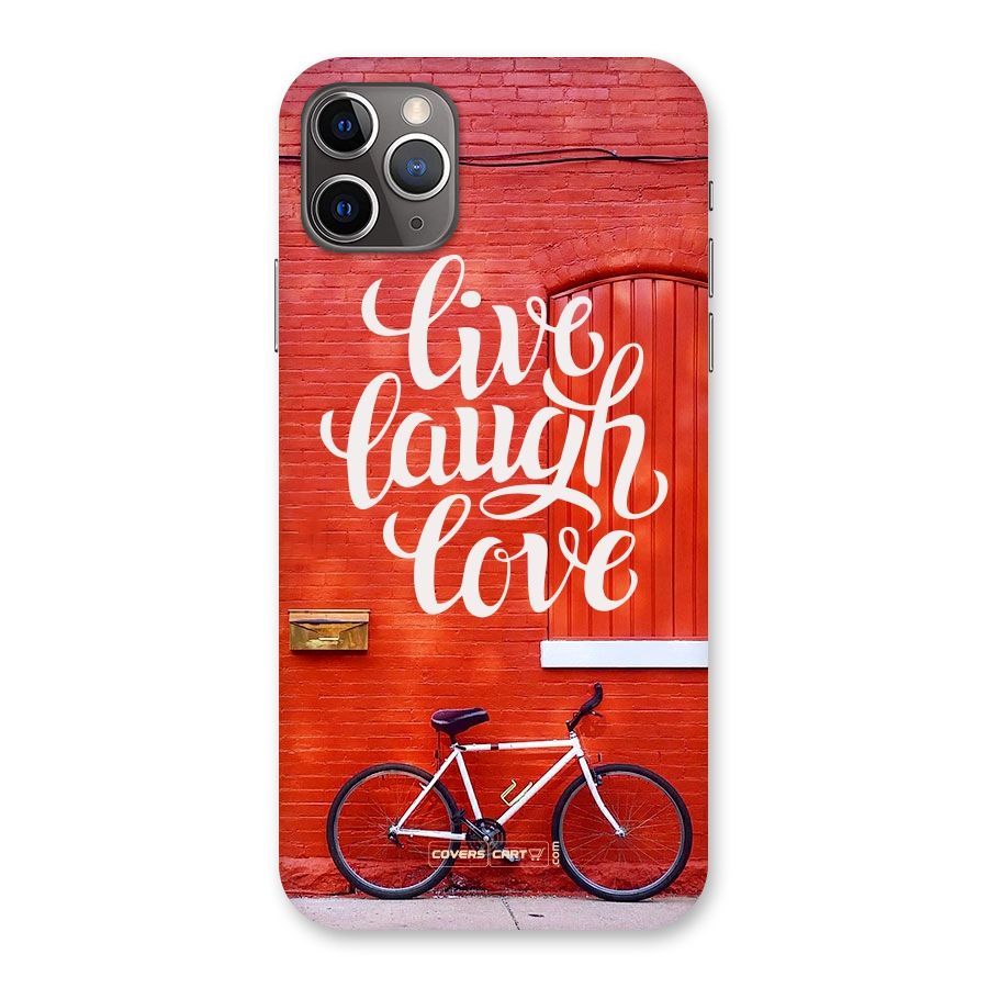 Live Laugh Love Back Case for iPhone 11 Pro Max