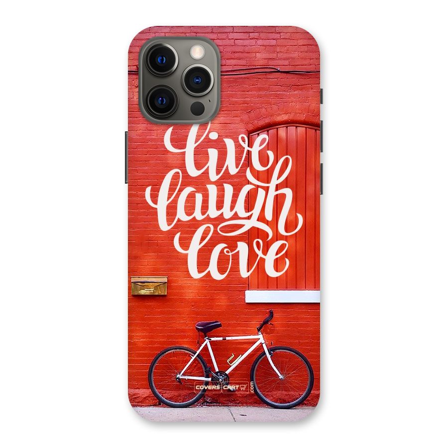 Live Laugh Love Back Case for iPhone 12 Pro Max