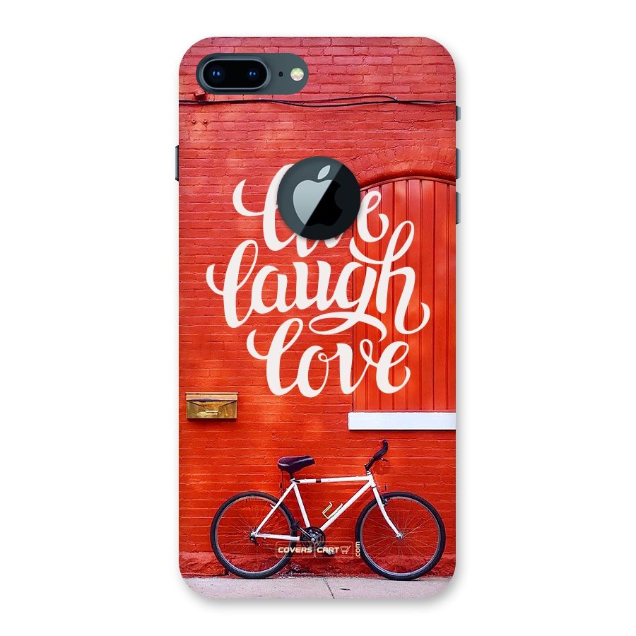 Live Laugh Love Back Case for iPhone 7 Plus Logo Cut
