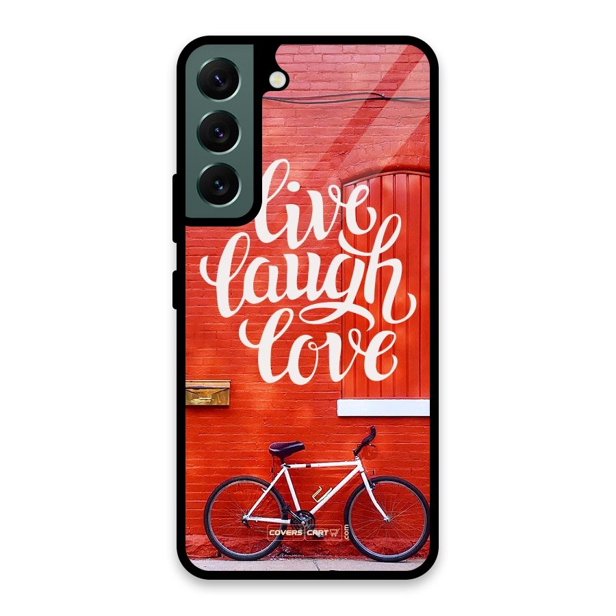 Live Laugh Love Glass Back Case for Galaxy S22 5G