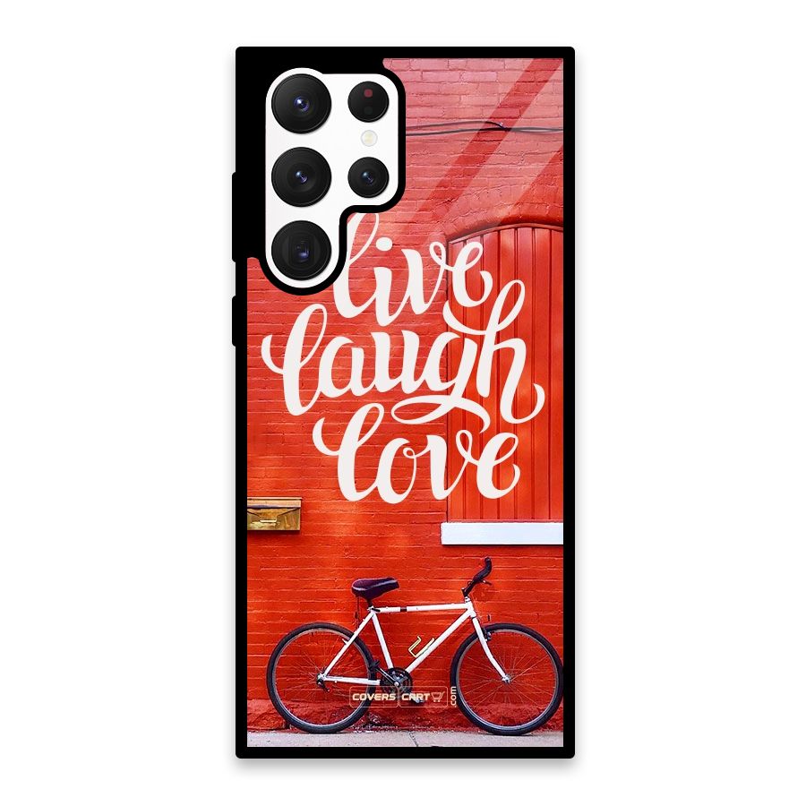 Live Laugh Love Glass Back Case for Galaxy S22 Ultra 5G