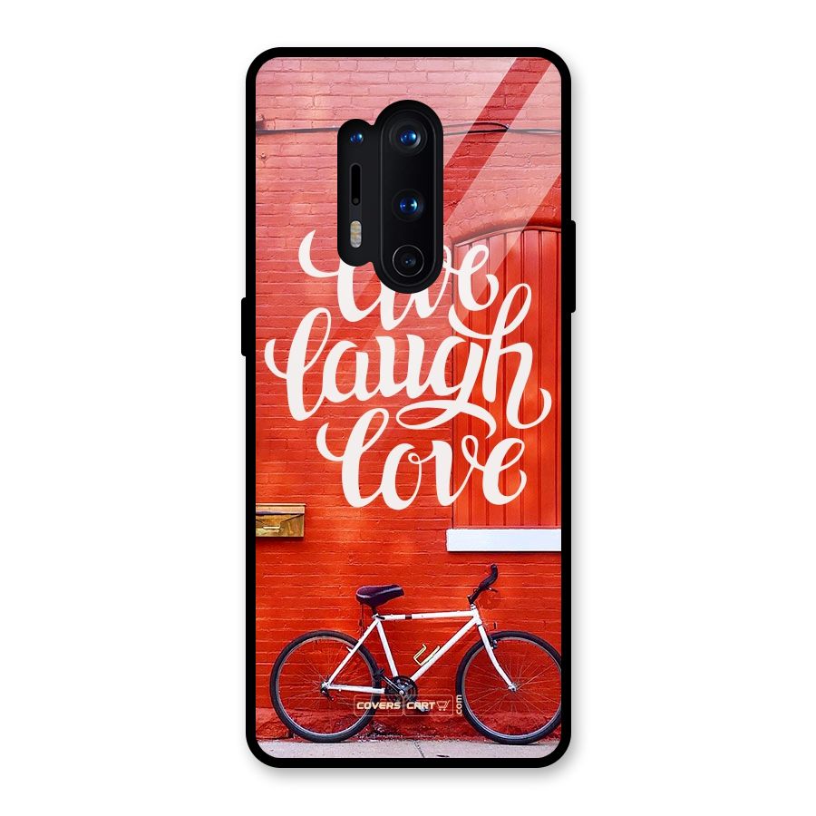 Live Laugh Love Glass Back Case for OnePlus 8 Pro