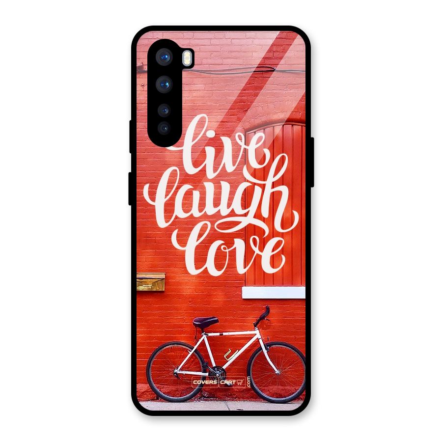 Live Laugh Love Glass Back Case for OnePlus Nord