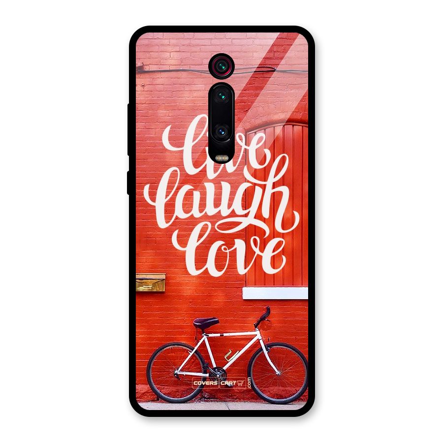 Live Laugh Love Glass Back Case for Redmi K20