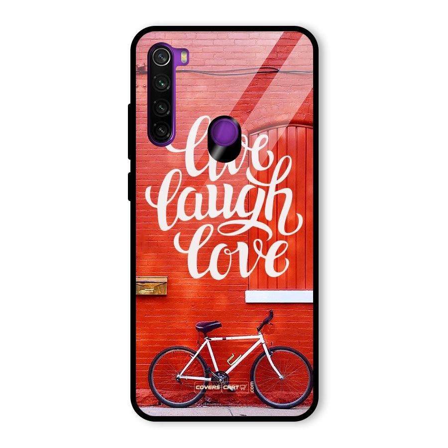 Live Laugh Love Glass Back Case for Redmi Note 8