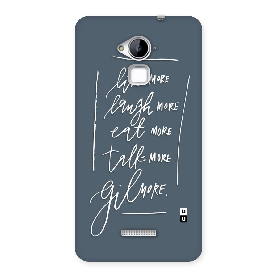 Live Laugh More Back Case for Coolpad Note 3