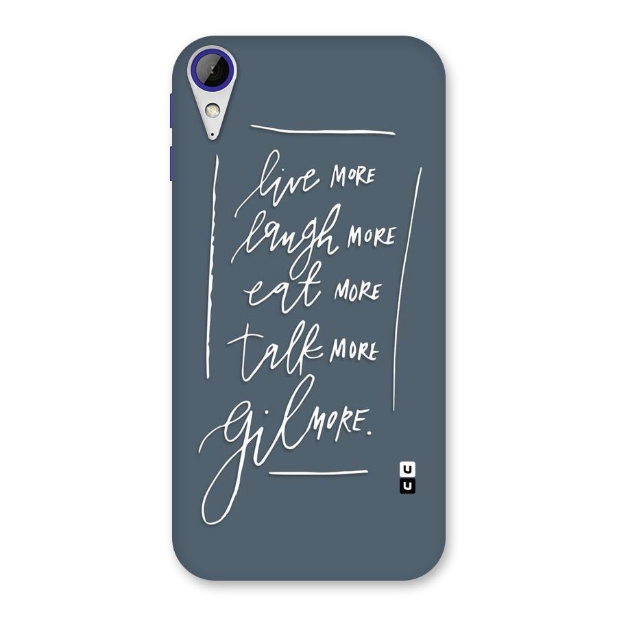 Live Laugh More Back Case for Desire 830