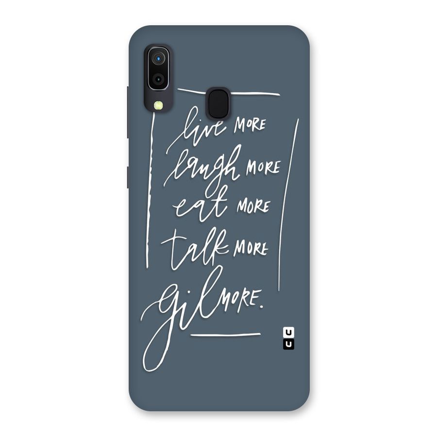 Live Laugh More Back Case for Galaxy A30