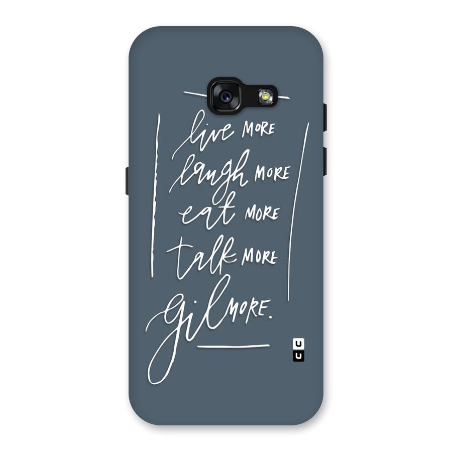 Live Laugh More Back Case for Galaxy A3 (2017)