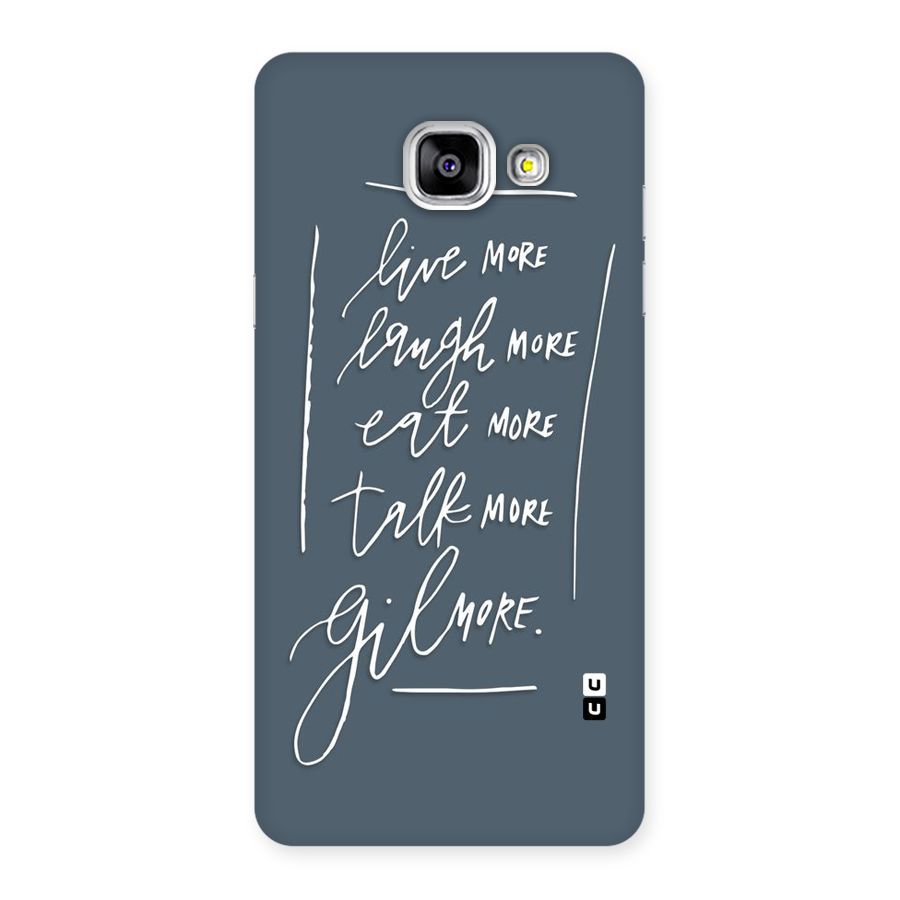 Live Laugh More Back Case for Galaxy A5 2016