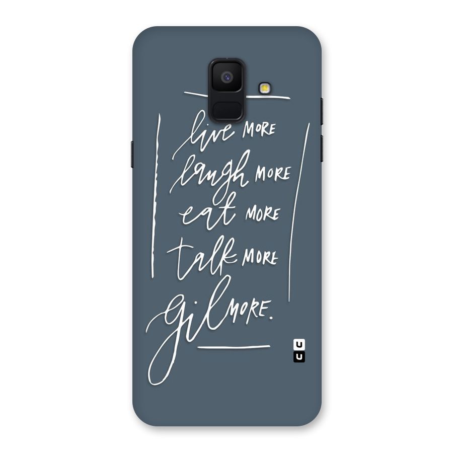 Live Laugh More Back Case for Galaxy A6 (2018)