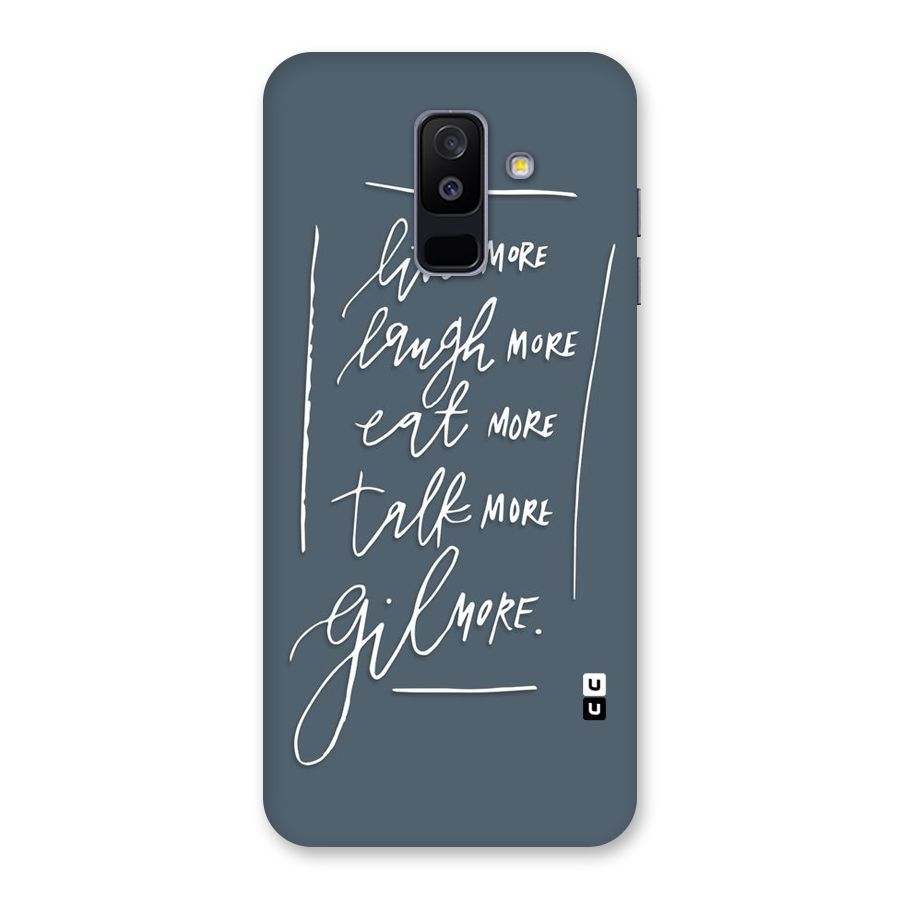 Live Laugh More Back Case for Galaxy A6 Plus