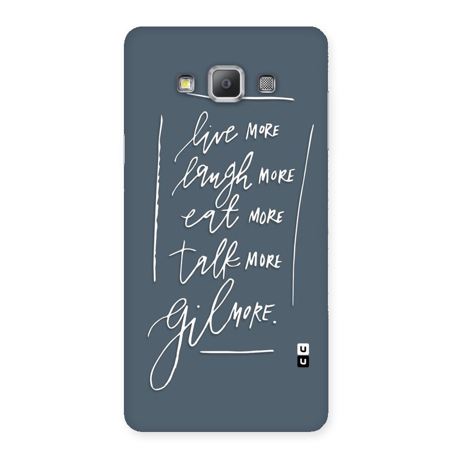 Live Laugh More Back Case for Galaxy A7