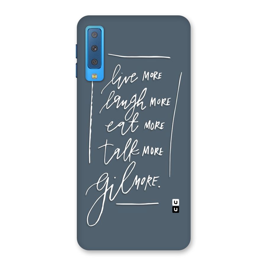Live Laugh More Back Case for Galaxy A7 (2018)