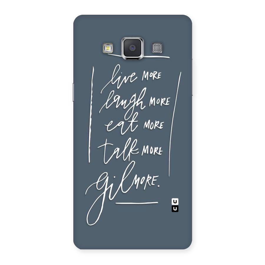 Live Laugh More Back Case for Galaxy Grand 3