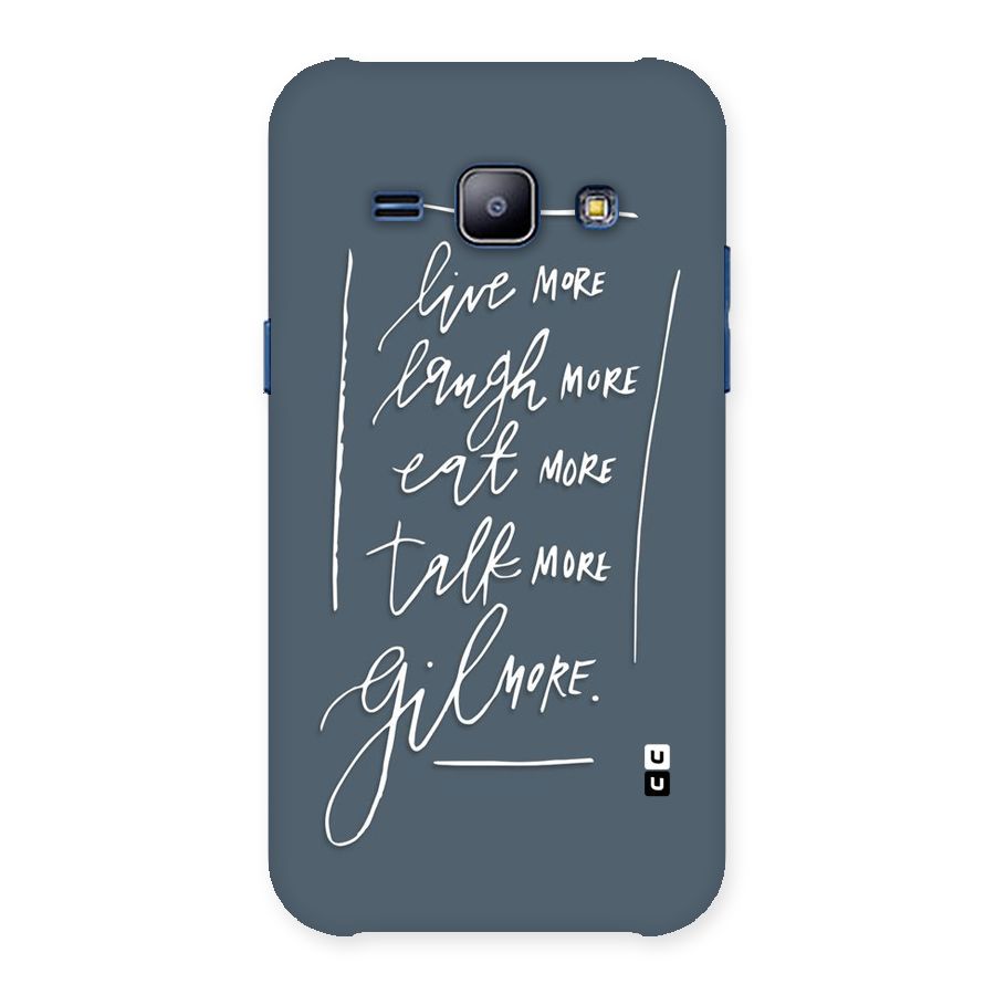 Live Laugh More Back Case for Galaxy J1
