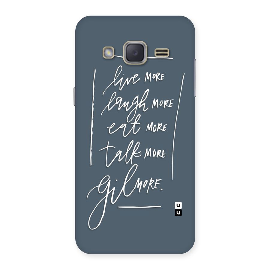 Live Laugh More Back Case for Galaxy J2