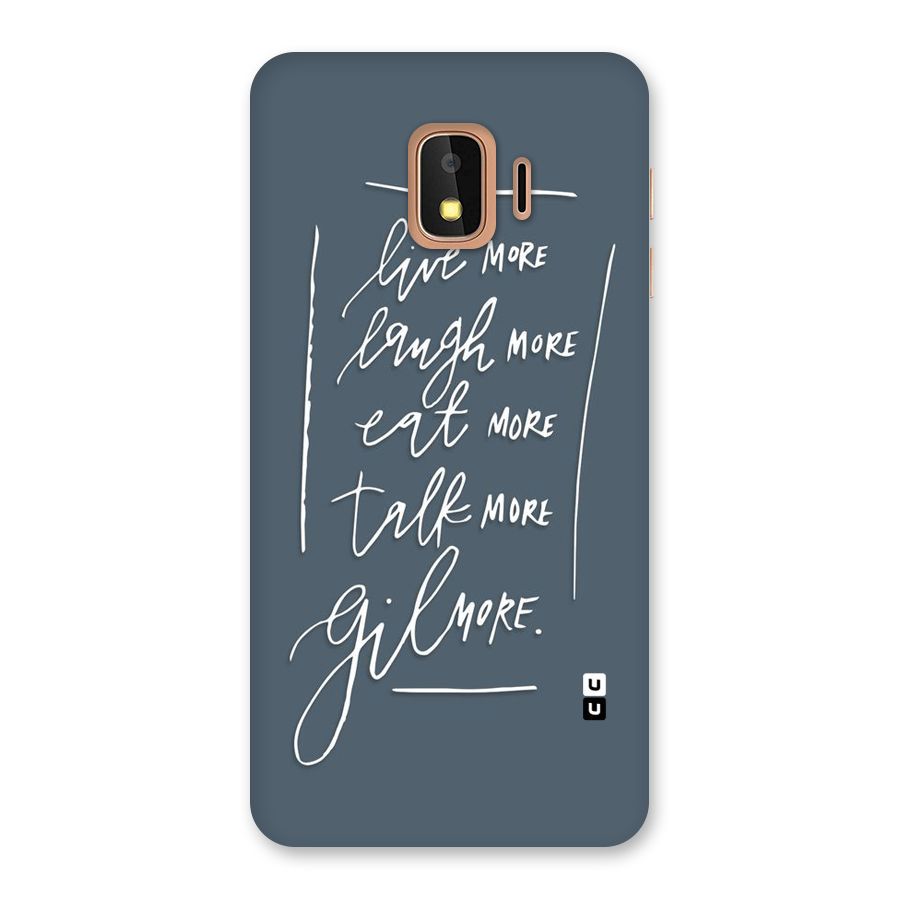 Live Laugh More Back Case for Galaxy J2 Core