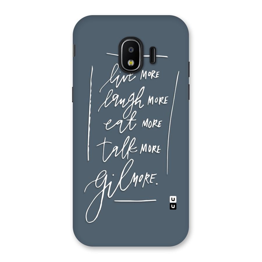 Live Laugh More Back Case for Galaxy J2 Pro 2018
