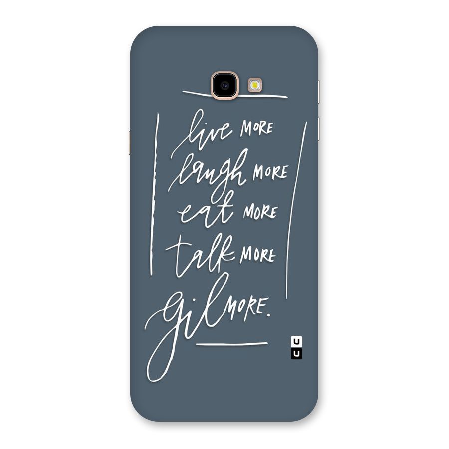 Live Laugh More Back Case for Galaxy J4 Plus