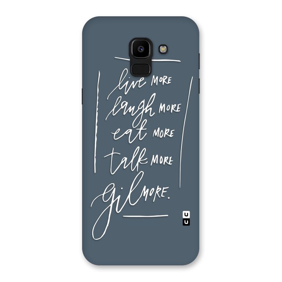 Live Laugh More Back Case for Galaxy J6