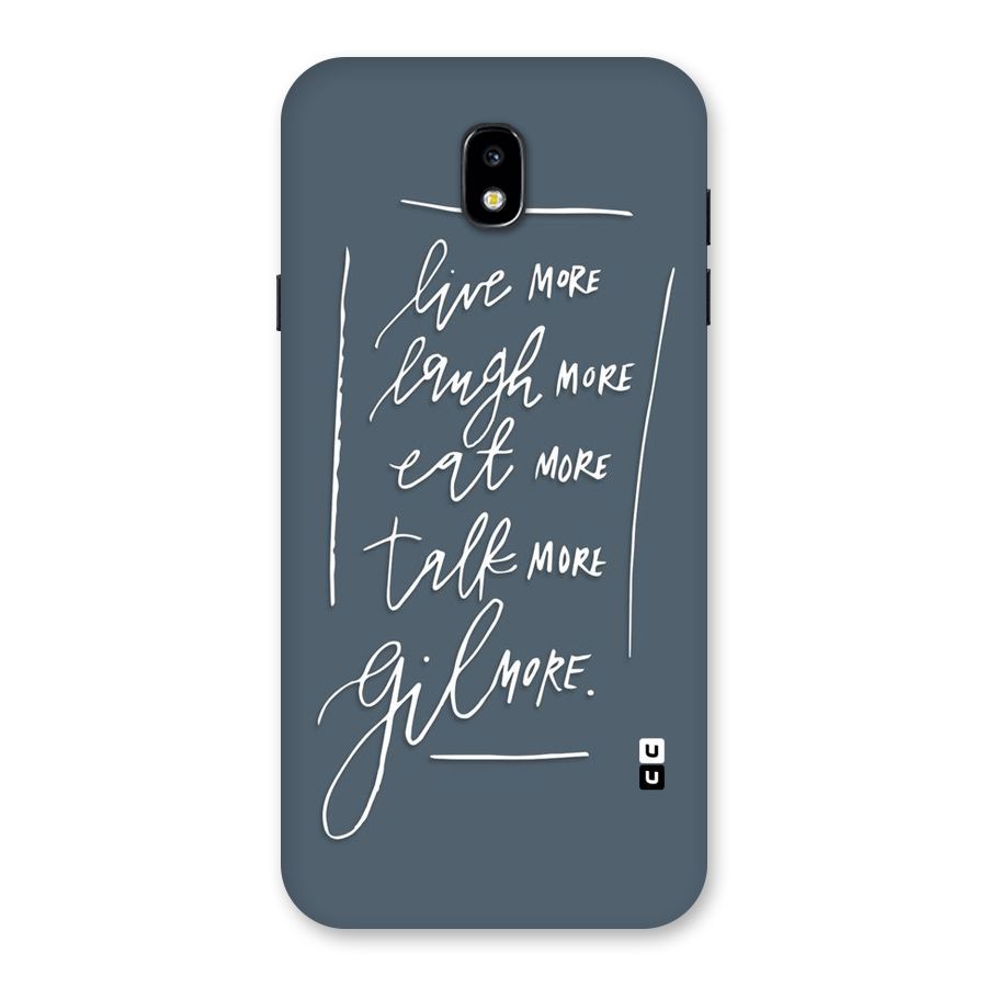 Live Laugh More Back Case for Galaxy J7 Pro