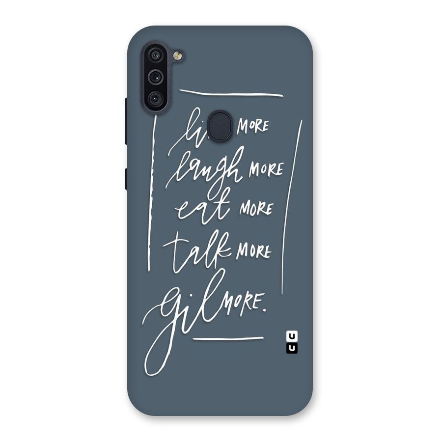 Live Laugh More Back Case for Galaxy M11