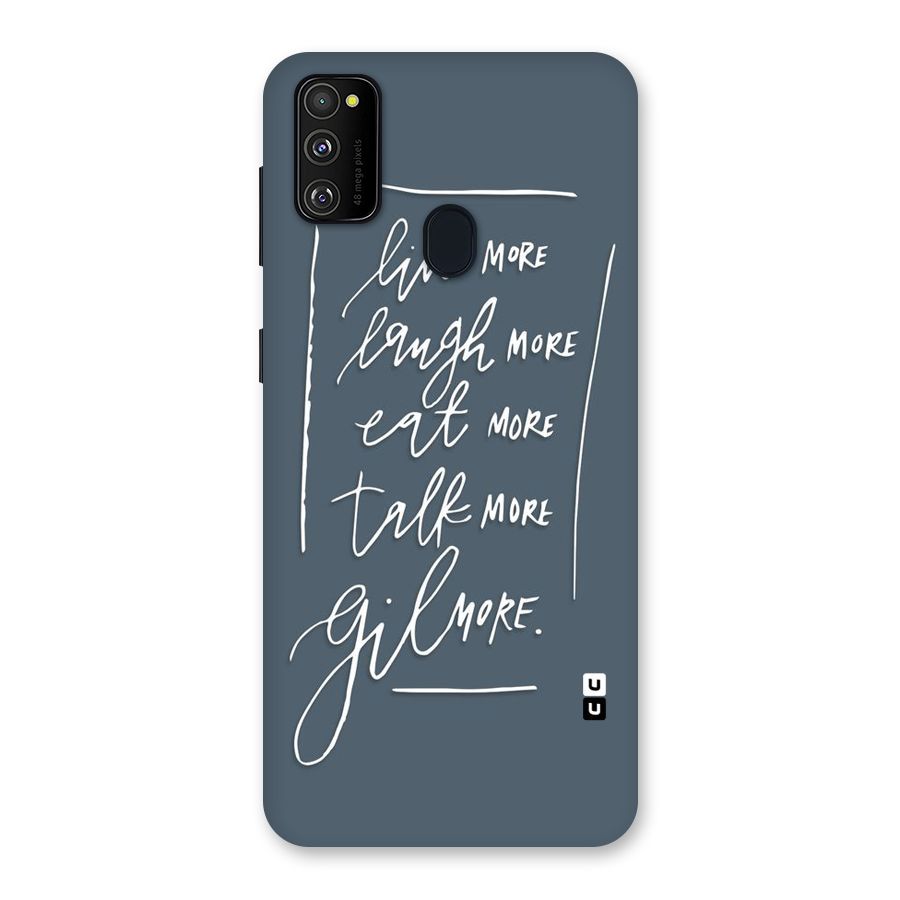 Live Laugh More Back Case for Galaxy M30s