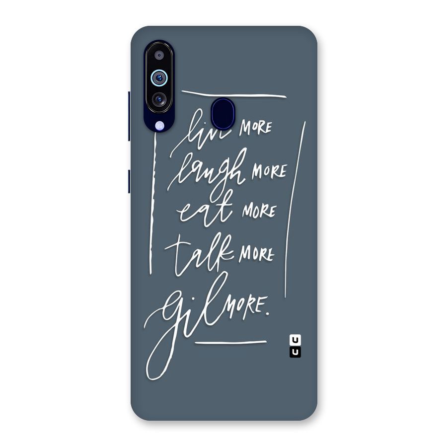 Live Laugh More Back Case for Galaxy M40