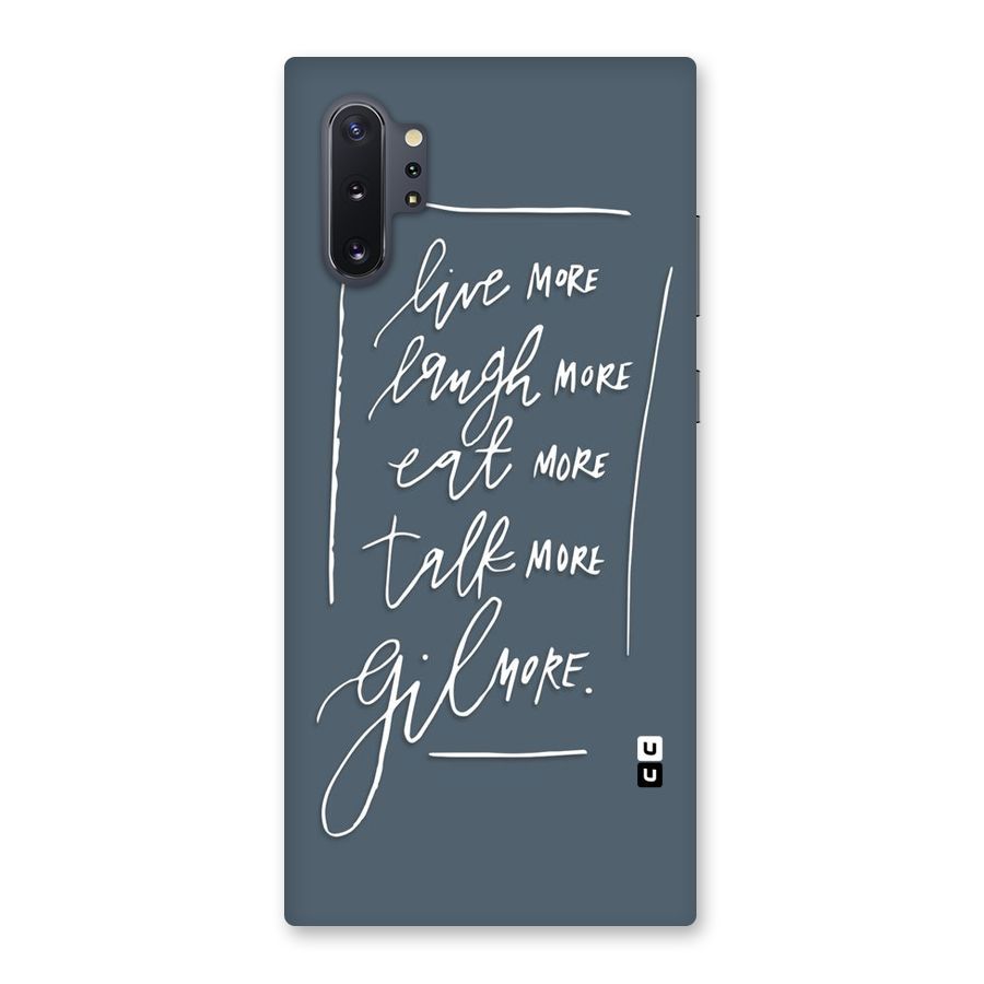 Live Laugh More Back Case for Galaxy Note 10 Plus