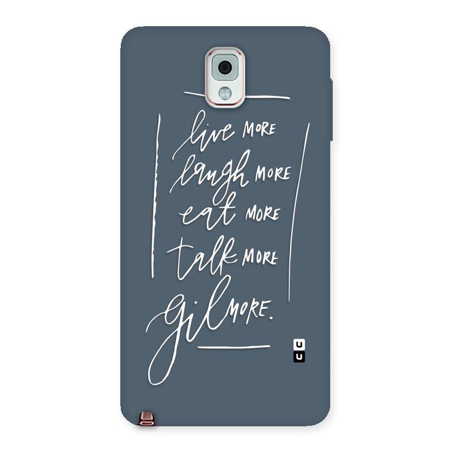 Live Laugh More Back Case for Galaxy Note 3