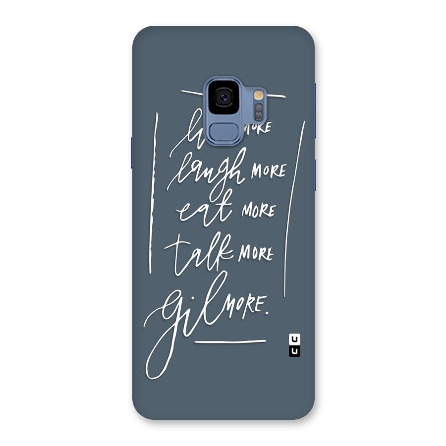 Live Laugh More Back Case for Galaxy S9