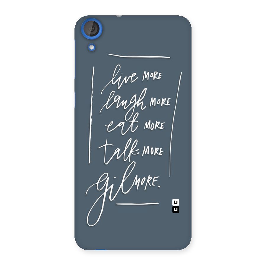 Live Laugh More Back Case for HTC Desire 820
