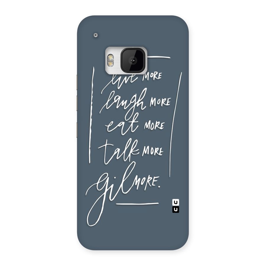Live Laugh More Back Case for HTC One M9