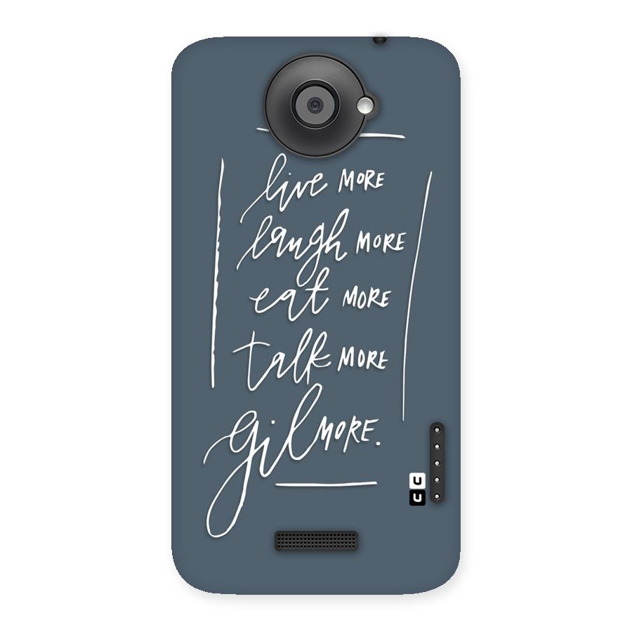 Live Laugh More Back Case for HTC One X