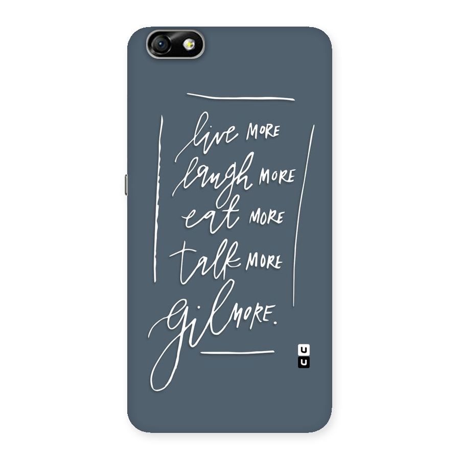 Live Laugh More Back Case for Honor 4X