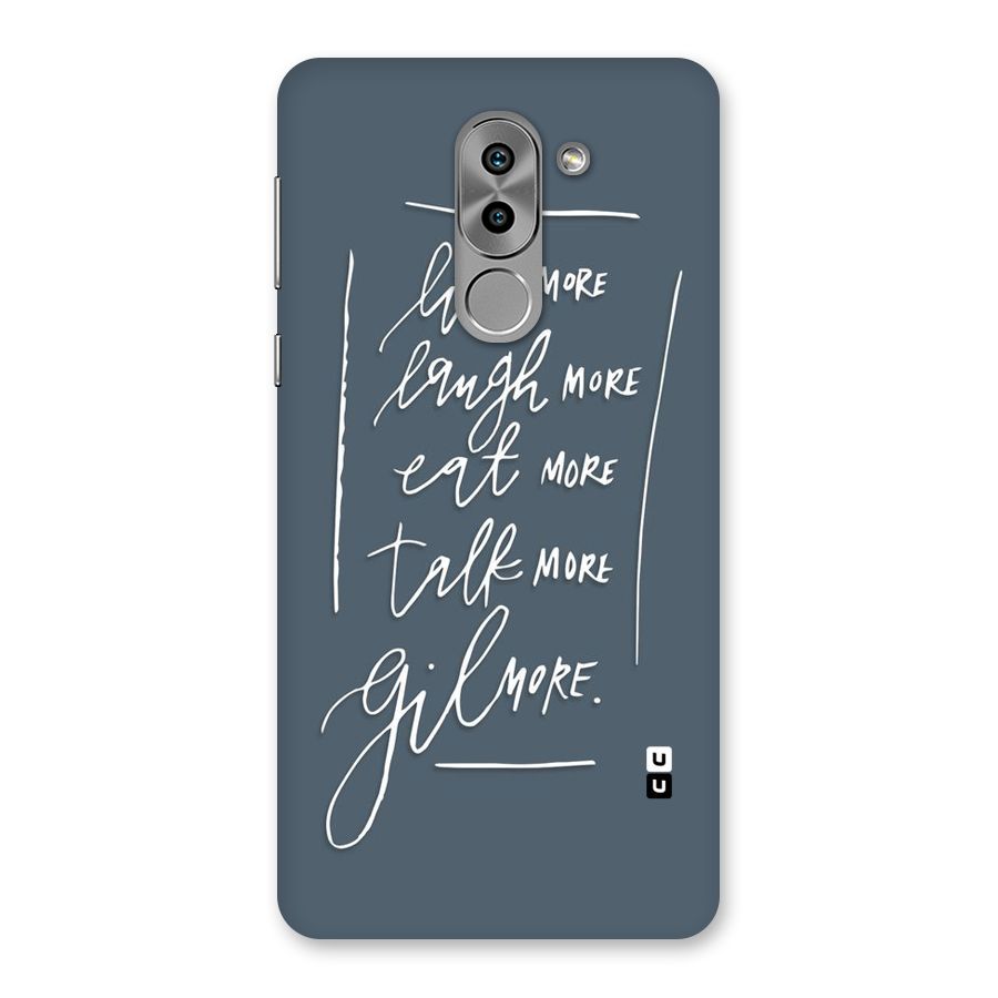 Live Laugh More Back Case for Honor 6X