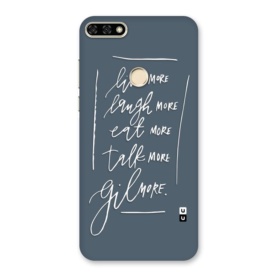 Live Laugh More Back Case for Honor 7A