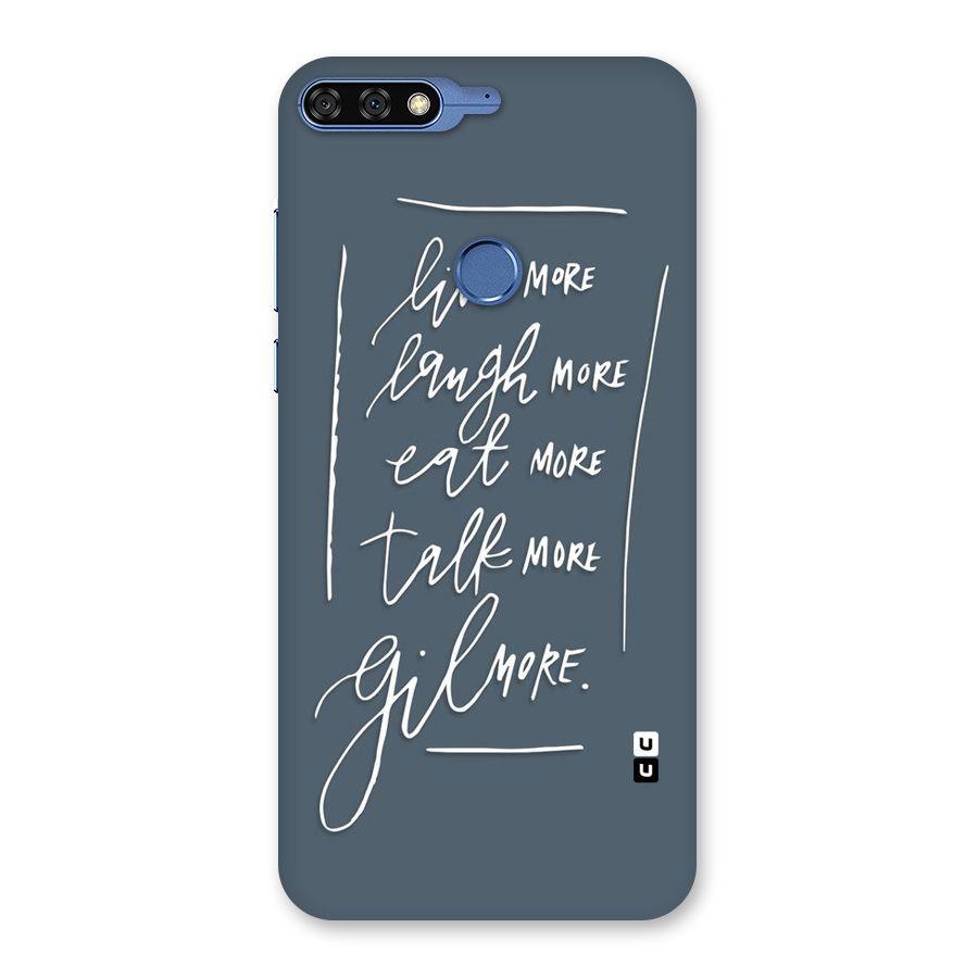 Live Laugh More Back Case for Honor 7C