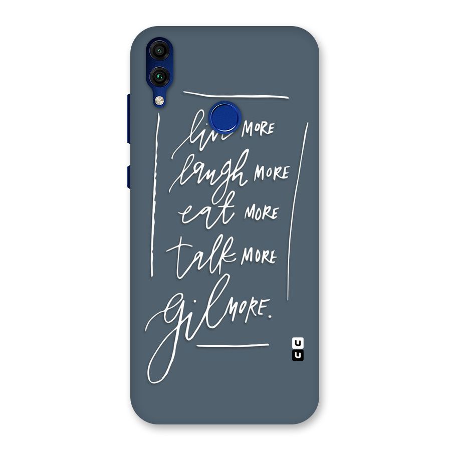 Live Laugh More Back Case for Honor 8C