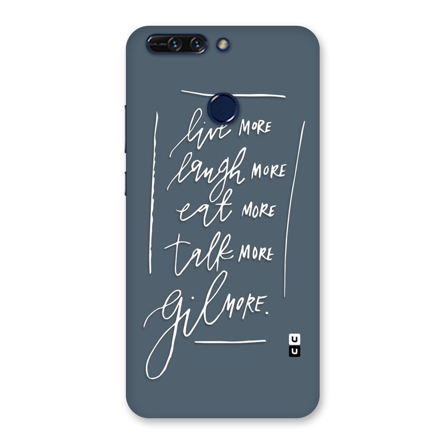 Live Laugh More Back Case for Honor 8 Pro
