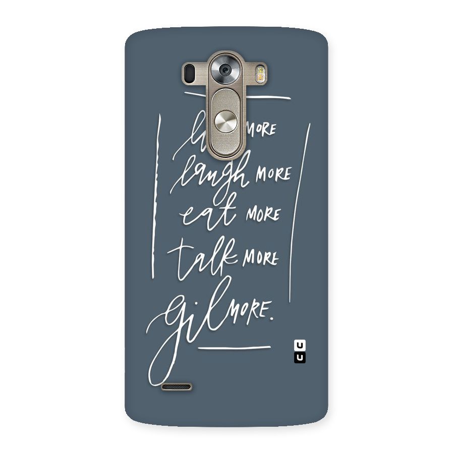 Live Laugh More Back Case for LG G3