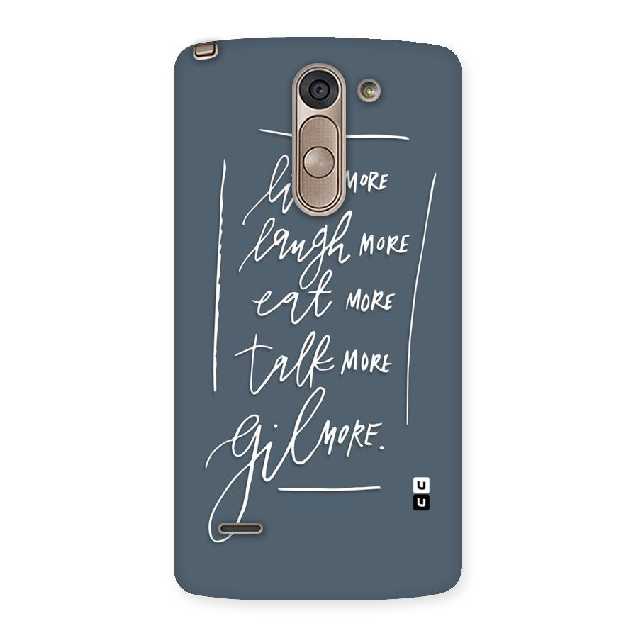 Live Laugh More Back Case for LG G3 Stylus