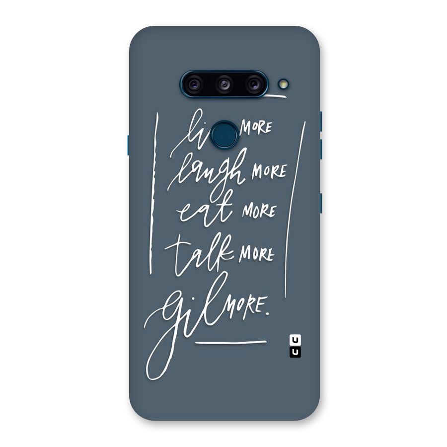 Live Laugh More Back Case for LG  V40 ThinQ