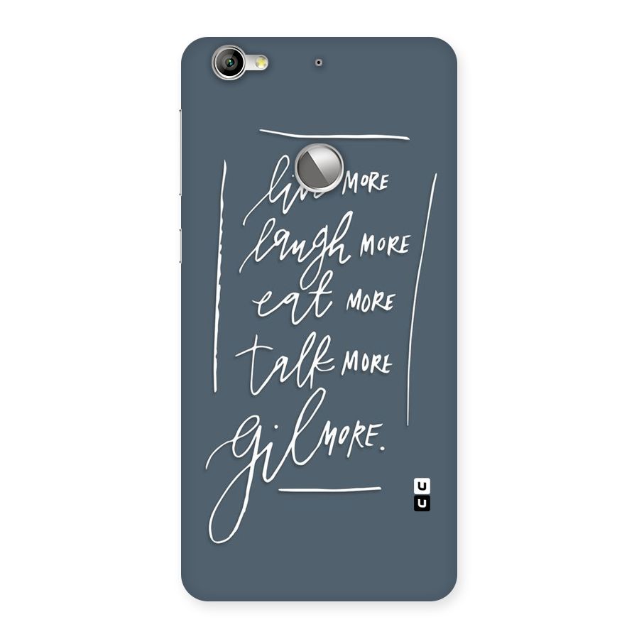 Live Laugh More Back Case for LeTV Le 1s