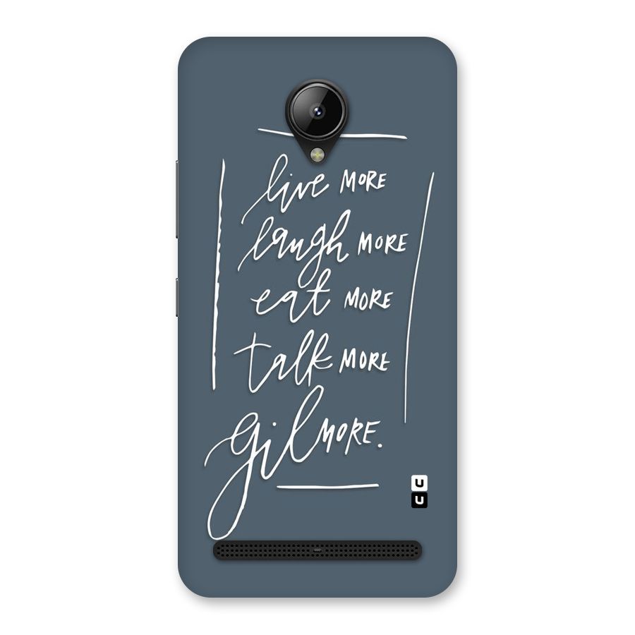 Live Laugh More Back Case for Lenovo C2